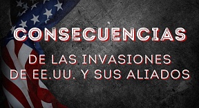 Consecuencias materiales de las intervenciones militares de EE.UU. y sus aliados europeos