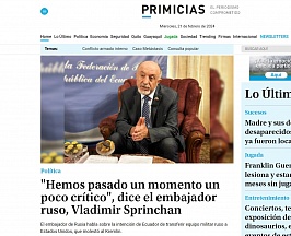 Entrevista del Embajador de Rusia en el medio digital «Primicias»